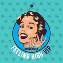 DisKrete - Feeling High VIP