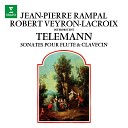 Jean Pierre Rampal feat Robert Veyron Lacroix - Telemann Arr Veyron Lacroix Der getreue Music Meister No 36 Flute Sonata in F Minor TWV 41 f1 III…