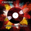 Vito Raisi Squeeze DJ - Indie Disco