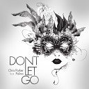 Chris Parker feat Polina - Don Let Go