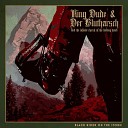 King Dude Der Blutharsch and the Infinite Church of the Leading… - Black Rider On the Storm