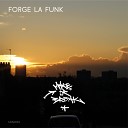 Instruction Set - Forge La Funk