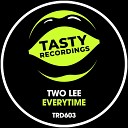 Two Lee - Everytime Extended Mix