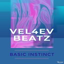 Vel4ev Beatz - Basic Instinct