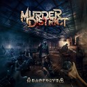 Murder District - Ядом пропитан свет