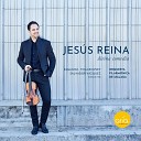 Jesús Reina - Niccolò Paganini: Violin Concerto No. 1 in Major, Op. 6, MS 21:  II.  Adagio
