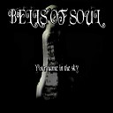 Bells of Soul - Your Name in the Sky
