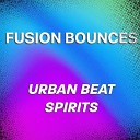 Fusion Bounces - Street Mirage