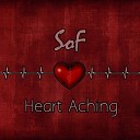 SOF - Heart Aching