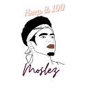 Moslez - Keep it 100