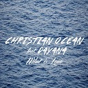 Christian Ocean - What is Love Cover Version