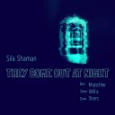 Sila Shaman - There Be Monsters