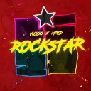 Vusso MriD - Rockstar