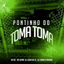 MC Rd Mc Denny DJ Charles Original feat DJ Lukas da… - Pontinho do Toma Toma