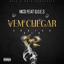 MCD feat Q O E S - Vem Chegar