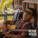 Victor Pereda - De Vez en Cuando
