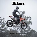 HeartDrumMachine - Bikers