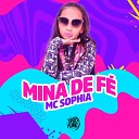 MC Sophia Dan Soares NoBeat HENRIQUE PASION - Mina de F