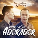 Renato Lima Elionay - Volte a Sorrir Playback