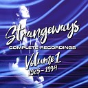 Strangeways - Every Time You Cry