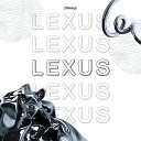 Stragle - LEXUS Prod by MorteBeatz