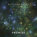 Bertram Tyler - Promise