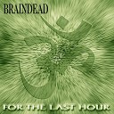 Braindead - Dreams of Pain Remastered