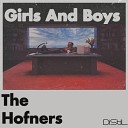 The Hofners - Girls and Boys Radio Edit