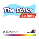 Ethics The - To the Beat Of The Drum La Luna