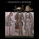 Exquisite Cadavers - I Am