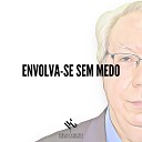 H lio Couto - Envolva Se Sem Medo