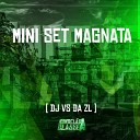 DJ VS da ZL - Mini Set Magnata