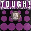 Durante Altieri feat Nadyne Rush - Tough Jamie Lewis Dub Cut Edit