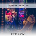 John Toso - Everybody Dance Now