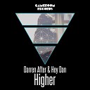 Darren After Hey Dan - Higher