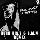 Ph o KAIZ - 2 Ph t H n John Bis T S M M Remix RADIO