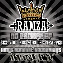 DJ Ramza - Sex Violence Drugs