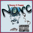Young G Freezy - Narc