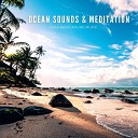 Mother Nature Sound FX Ocean Sounds ASMR Ocean Sounds For Deep… - Good Energies