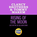 The Clancy Brothers Tommy Makem - The Rising Of The Moon Live On The Ed Sullivan Show March 12…