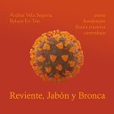 Andres Vela Segovia - Reviente Jab n y Bronca