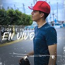 Jorge Valdez - La Mejor de Todas