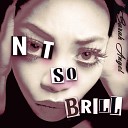 Sarah Angel - Not So Brill