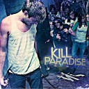 Kill Paradise - Radio Arcade