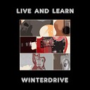 Winterdrive - Live Learn