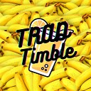 TRADD feat Timble - Banana Daiquiri