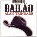 Alan Trindade - Baile do Interior