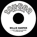 Willie Harper - A Certain Girl
