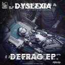 Dyslexia - Defrag