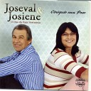 Joseval e Josiene - Eterno Namorado